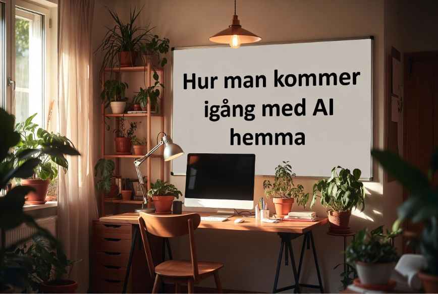 kommer igang med AI hemma